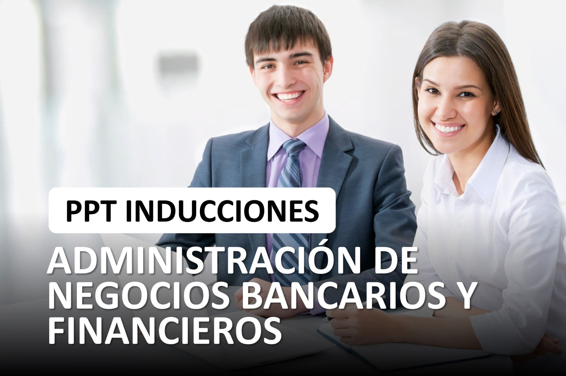 DESCARGA EL PDF PARA ADMINISTRACIÓN BANCARIA